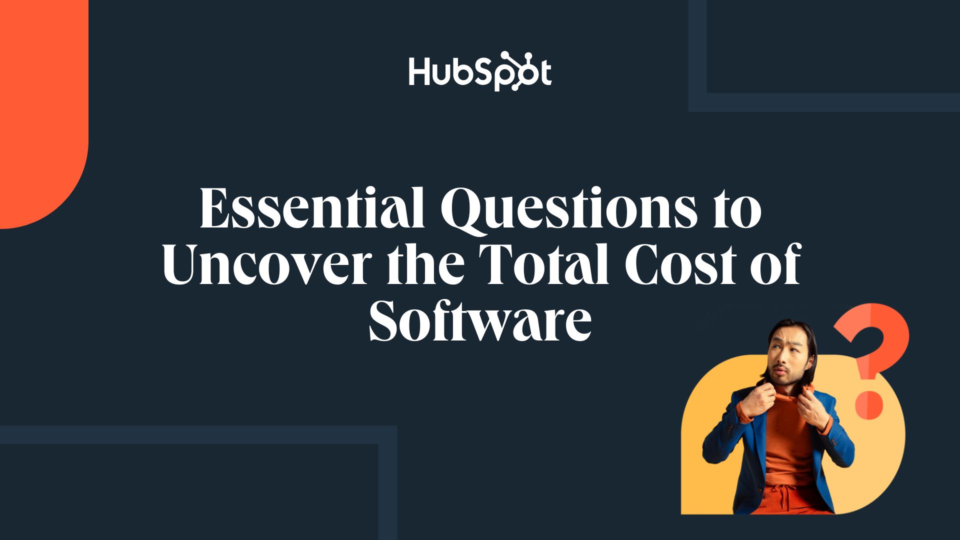 guide-essential-questions-to-uncover-the-total-cost-of-software